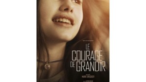 Le courage de grandir