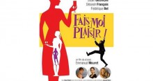 Fais-moi plaisir !