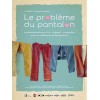 Le problème du pantalon