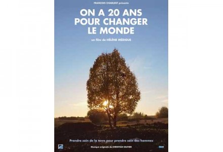 On a 20 ans pour changer le monde