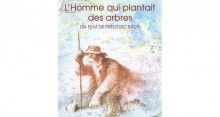 L'homme qui plantait des arbres
