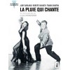 La Pluie qui chante
