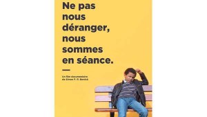 Ne pas nous déranger, nous sommes en séance