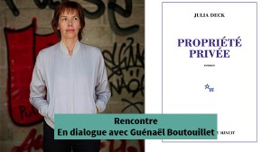 Julia Deck - Rencontre