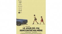 Le Jour où j'ai rencontré ma mère