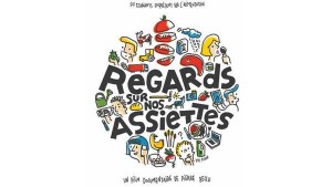 Regards sur nos assiettes