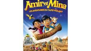 Amir et Mina : les aventures du tapis volant