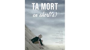 Ta mort en short(s)