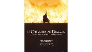 Le Chevalier au dragon : le roman disparu de la table ronde