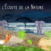 À l'écoute de la nature