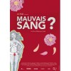 Mauvais sang ?