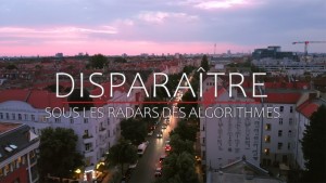 Disparaître : sous les radars des algorithmes