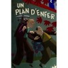 Un plan d'enfer