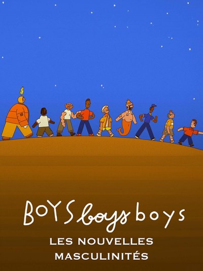 Boys Boys Boys - C'est quoi un homme... ?
